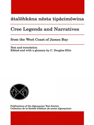 cover image of Cree Legends and Narratives from the West Coast of James Bay
